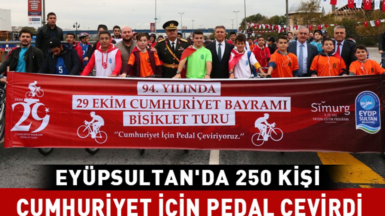 Eyüpsultan'da 250 kişi Cumhuriyet için pedal çevirdi