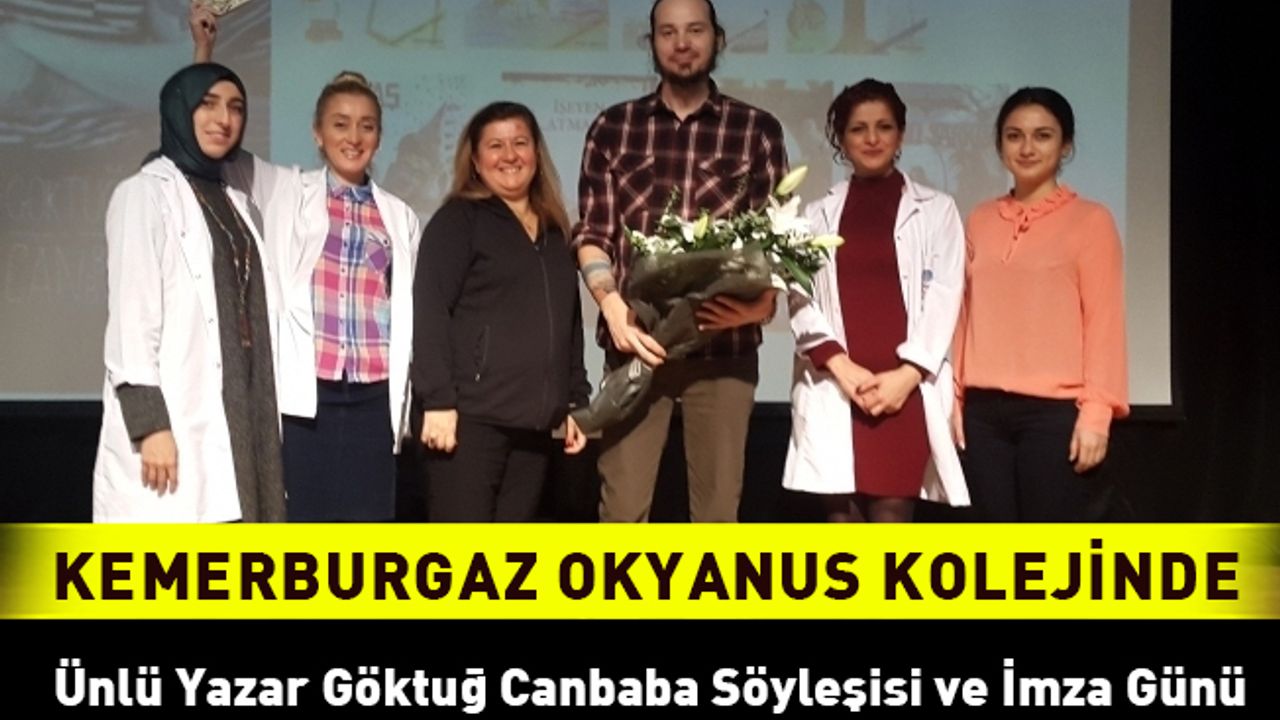 Kemerburgaz Okyanus Kolejinde Ünlü Yazar Göktuğ Canbaba Söyleşisi ve İmza Günü