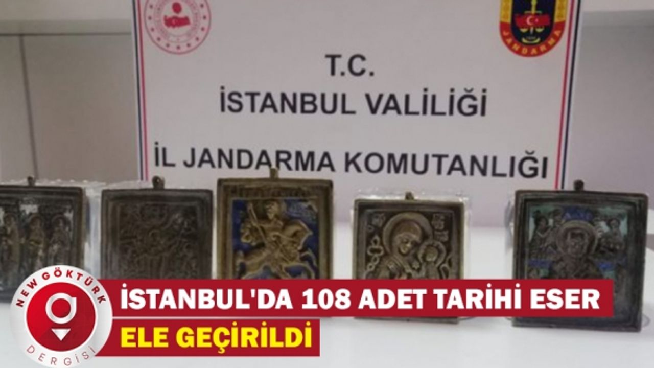 İstanbul'da 108 adet tarihi eser ele geçirildi