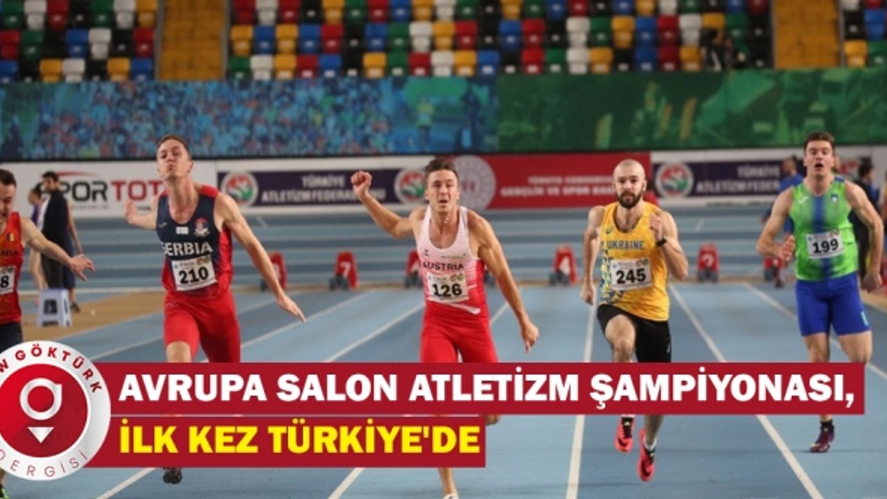 Avrupa Salon Atletizm Şampiyonası, İlk Kez Türkiye'de