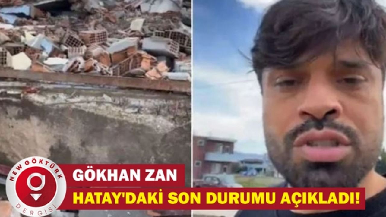 Gökhan Zan, Hatay'daki son durumu açıkladı! ''Yakınlarımdan 8 kişiyi gömdüm, mezarda yaşayan bir aile var...''