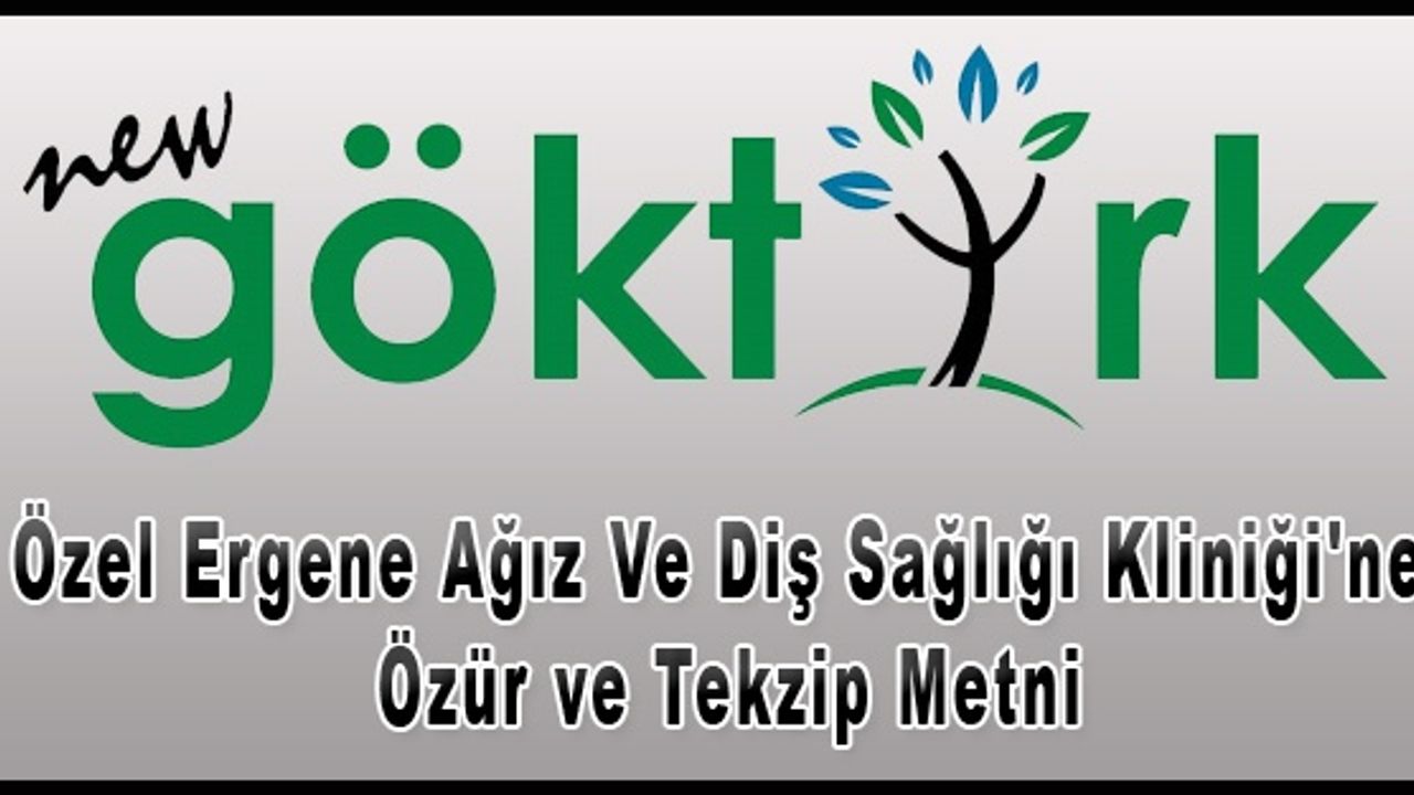 Özel Ergene Ağız Ve Diş Sağlığı Kliniği'ne özür ve tekzip metni