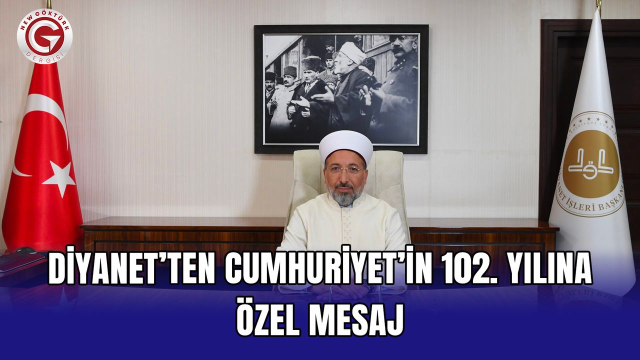 Diyanet’ten Cumhuriyet’in 102. yılına özel mesaj