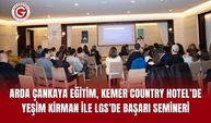 Arda Çankaya Eğitim’den LGS'de Başarı Semineri