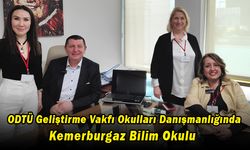 ODTÜ Geliştirme Vakfı Okulları Danışmanlığında Kemerburgaz Bilim Okulu