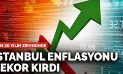 İstanbul’un enflasyonunda yeni rekor