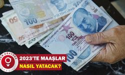 Asgari ücretin ardından netleşti, 2023’te maaşlar nasıl yatacak?