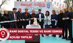 Rami Sosyal Tesisi ve Rami ESMEK Açılışı Yapıldı