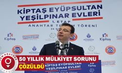 50 Yıllık Mülkiyet Sorunu Çözüldü