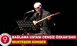 Bağlama ustası Cengiz Özkan’dan muhteşem konser