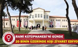 Rami Kütüphanesi’ni günde 20 binin üzerinde kişi ziyaret ediyor