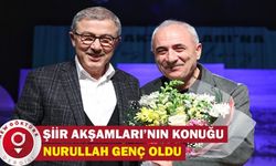 Şiir Akşamları’nın konuğu Nurullah Genç oldu