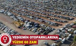 Yediemin otoparklarına yüzde 60 zam: Çekici ücretleri 400 lira oldu