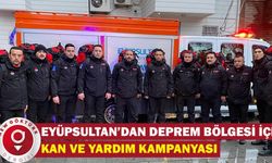 Eyüpsultan’dan deprem bölgesi için kan ve yardım kampanyası