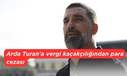 Arda Turan'a vergi kaçakçılığından para cezası
