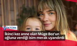 İkinci kez anne olan Müge Boz'un oğluna verdiği isim merak uyandırdı