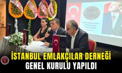 İstanbul Emlakçılar Derneği Genel Kurulu yapıldı