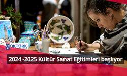 2024 -2025 Kültür Sanat Eğitimleri başlıyor