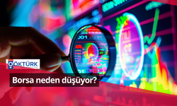 Borsa neden düşüyor?