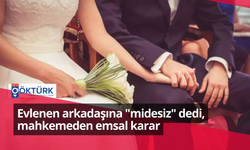 Evlenen arkadaşına "midesiz" dedi, mahkemeden emsal karar