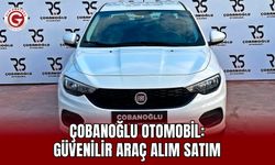 Çobanoğlu Otomobil: Güvenilir Araç Alım Satım