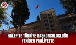 Halep'te Türkiye Başkonsolosluğu Yeniden Faaliyette