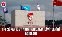 TFF Süper Lig takım harcama limitlerini açıkladı