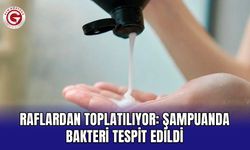 Raflardan toplatılıyor: Şampuanda bakteri tespit edildi