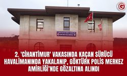 2. Cihantimur Vakasında Kaçan Sürücü Havalimanında Yakalanıp, Göktürk Polis Merkez Amirliği’nde gözaltına alındı