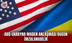 ABD-Ukrayna Maden Anlaşması Bugün İmzalanabilir