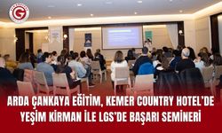 Arda Çankaya Eğitim’den LGS'de Başarı Semineri