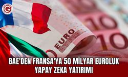 BAE'den Fransa'ya 50 milyar euroluk yapay zeka yatırımı