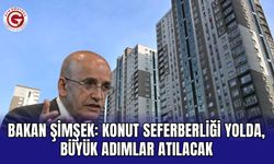 Bakan Şimşek: Konut seferberliği yolda, büyük adımlar atılacak