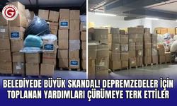 Belediyede büyük skandal! Depremzedeler için toplanan yardımları çürümeye terk ettiler