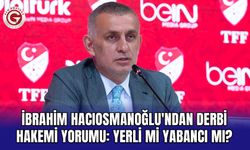 İbrahim Hacıosmanoğlu'ndan derbi hakemi yorumu: Yerli mi yabancı mı?