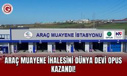 Araç Muayene İhalesini Dünya Devi Opus Kazandı!