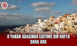 4 Yunan adasında eğitime bir hafta daha ara