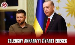 Zelensky Ankara’yı ziyaret edecek