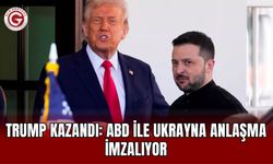 Trump Kazandı: ABD ile Ukrayna Anlaşma İmzalıyor