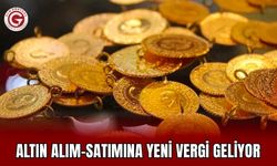 Altın alım-satımına yeni vergi geliyor