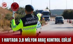 1 haftada 3,8 milyon araç kontrol edildi