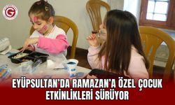 Eyüpsultan’da Ramazan’a özel çocuk etkinlikleri sürüyor