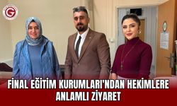 Final Eğitim Kurumları'ndan hekimlere anlamlı ziyaret