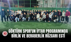 Göktürk Spor'un İftar Programında Birlik ve Beraberlik Rüzgarı Esti