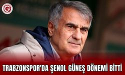 Trabzonspor'da Şenol Güneş dönemi bitti