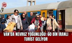 Van'da Nevruz yoğunluğu: 60 bin İranlı turist geliyor