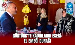 Göktürk’te Kadınların Eseri: El Emeği Durağı