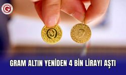 Gram altın yeniden 4 bin lirayı aştı
