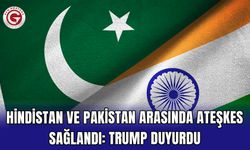 Hindistan ve Pakistan Arasında Ateşkes Sağlandı: Trump Duyurdu