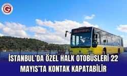 İstanbul’da özel halk otobüsleri 22 Mayıs’ta kontak kapatabilir